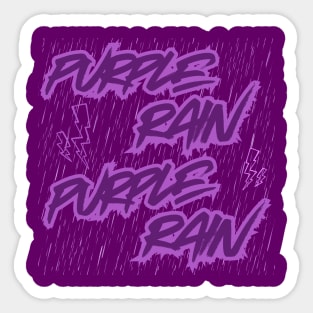 Purple Rain Purple Rain - Iconic, Emotional, Timeless Sticker